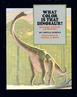 What Color Is That Dinosaur,Td (Beyond Museum Walls) 1562947281 Book Cover