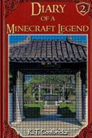 Diary of a Minecraft Legend: Book 2 1530998042 Book Cover