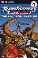 Transformers Armada: The Unicron Battles (DK READERS) 0756603129 Book Cover