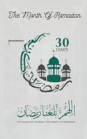 The Month Of Ramadan B0CWXHV5JL Book Cover