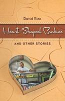 Heart-Shaped Cookies and Other Stories 193101079X Book Cover