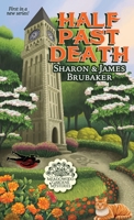 Half Past Death (Meadowood Garden Mysteries) B0F4HL1W3J Book Cover