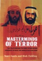 Masterminds of Terror: The Truth Behind the Most Devastating Terrorist Attack the World Has Ever Seen 1559707089 Book Cover