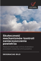 Skutecznosc mechanizmów kontroli zanieczyszczenia powietrza (Polish Edition) 6208873169 Book Cover