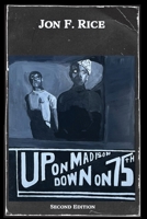 Up on Madison Down on 75th B0GY7J9CFX Book Cover