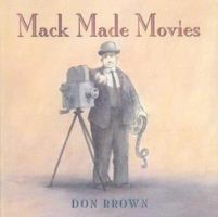 Mack Made Movies 1596430915 Book Cover