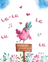 La-la la la la: Music notebook wide staff manuscript paper 8.5x11 120 pages 8 staves per page easy to write on perfect for learning 1692589628 Book Cover