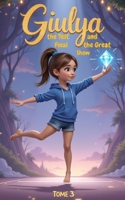 Giulya the final test - A gymnastic adventure: And the big show (Giulya et le tapis magique - Version Anglaise) B0FJR5VFVX Book Cover