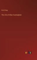 The Life of Allan Cunningham 338522148X Book Cover