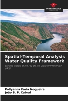 Spatial-Temporal Analysis Water Quality Framework 6208175895 Book Cover