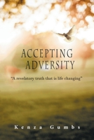 Accepting Adversity 1643144944 Book Cover