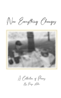 Now Everything Changes 9395890347 Book Cover