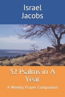 52 Psalms in A Year: A Weekly Prayer Companion B093WJY3R3 Book Cover