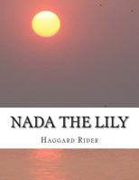 Nada the Lily 1514277875 Book Cover