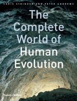 The Complete World of Human Evolution 0500288984 Book Cover