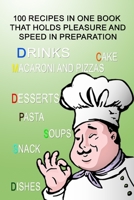 100 recipes in one book that holds pleasure and speed in preparation: Our difference of language and distances and we collected the delicious taste B086B9SY79 Book Cover