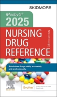 Mosby's 2025 Nursing Drug Reference 0443122008 Book Cover
