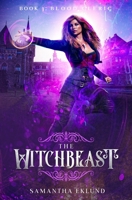 The Witchbeast (Book 3: Blood Cleric) 1735413321 Book Cover