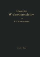 Allgemeine Wechselstromlehre: Zweiter Band: Vierpole . Leitungen . Wellen 3642927734 Book Cover