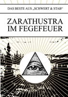 Zarathustra im Fegefeuer: Das Beste aus Schwert & Stab 0244302685 Book Cover