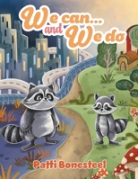 We Can...and We Do 1778834590 Book Cover