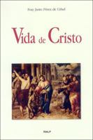 Vida de Cristo 8432123552 Book Cover