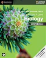 Cambridge International AS and A Level Biology Workbook with CD-ROM 1107589479 Book Cover
