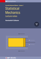 Statistical Mechanics: Lecture notes, Volume 7: Lecture notes 0750318163 Book Cover