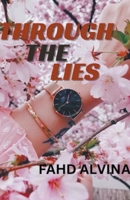 Through the Lies B0CT8GW4PJ Book Cover