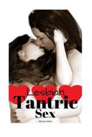 Lesbian Tantric Sex 1974255573 Book Cover