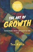 The Art of Growth 1647135370 Book Cover