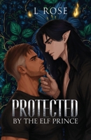 Protected by the Elf Prince 1764619951 Book Cover