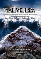 Yahvehism 1456818511 Book Cover