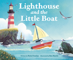 Lighthouse and the Little Boat B0GN22WVC1 Book Cover