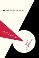 Modernism and Eugenics 0230230830 Book Cover