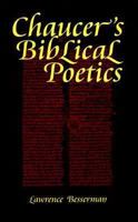 Chaucer's Biblical Poetics 0806130687 Book Cover