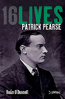 Patrick Pearse: 16Lives 1847172628 Book Cover