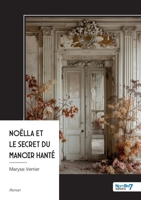Noëlla et le secret du manoir hanté (French Edition) B0FTRTSGZG Book Cover