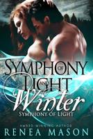 Symphony of Light and Winter 1721781439 Book Cover