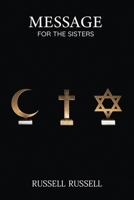 Message For The Sisters 9214887284 Book Cover