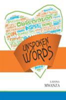 Unspoken Words 149909924X Book Cover