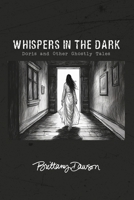 Whispers In The Dark: Doris and Other Ghostly Tales B0FSX9FHP4 Book Cover