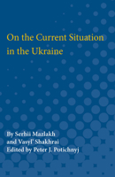 On the Current Situation in the Ukraine 0472751646 Book Cover