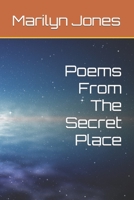 Poems From The Secret Place B0BSY99CB9 Book Cover