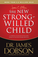 The New Strong-Willed Child 141439134X Book Cover