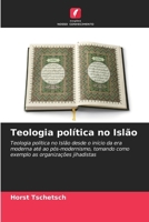 Teologia política no Islão (Portuguese Edition) 620846613X Book Cover