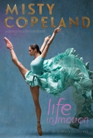 Life in Motion: An Unlikely Ballerina 1481479792 Book Cover