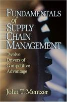 Fundamentals of Supply Chain Management: Twelve Drivers of Competitive Advantage 0761929088 Book Cover
