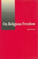 On Religious Freedom 0776603086 Book Cover