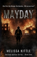 Mayday (Twisted Justice) B0GQC6G919 Book Cover